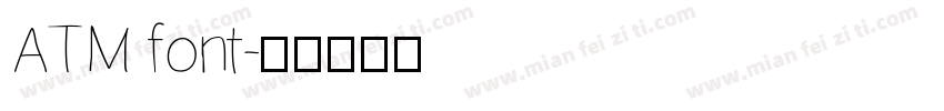ATM font字体转换